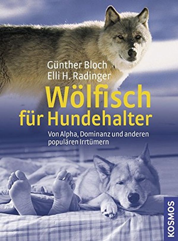 Cover Art for 9783440122648, Wölfisch für Hundehalter by Günther Bloch, Elli H. Radinger
