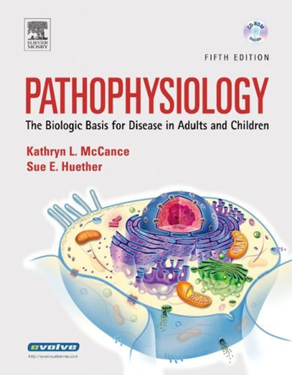 Cover Art for 9780323014380, Pathophysiology by Kathryn L. McCance, Sue E. Huether