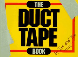 Cover Art for 9781570250422, The Duct Tape Book by Tim Nyberg