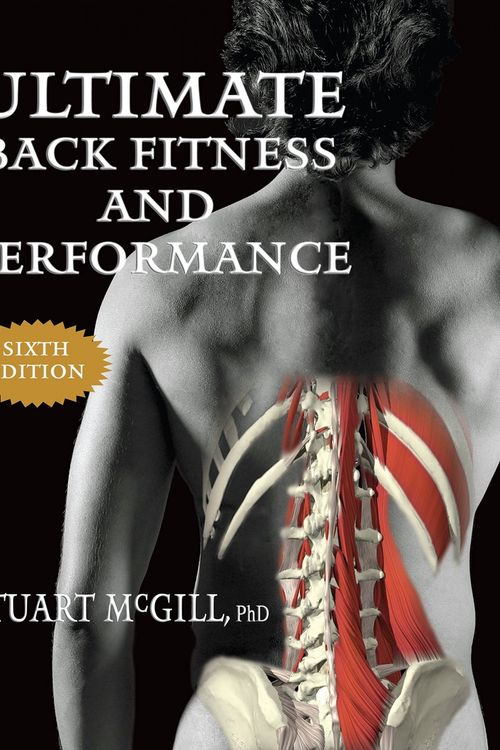 Cover Art for 9780973501834, Ultimate Back Fitness and Performance Sixth Edition by Stuart McGill