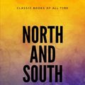 Cover Art for 9781548083885, North and South by Elizabeth Gaskell