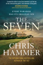 Cover Art for 9781761067426, The Seven by Chris Hammer