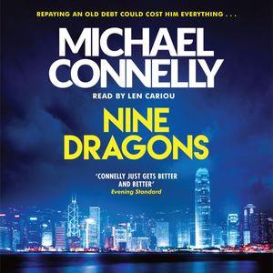Cover Art for 9781409112464, Nine Dragons by Michael Connelly