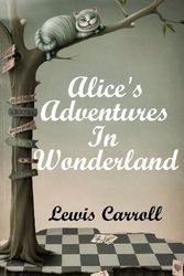 Cover Art for 9781475166620, Alice's Adventures in Wonderland by Lewis Carroll