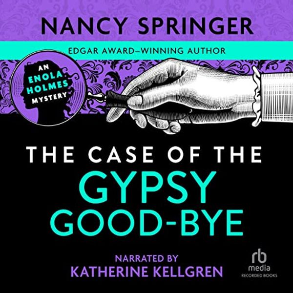 Cover Art for 9781664507425, The Case of the Gypsy Goodbye by Nancy Springer