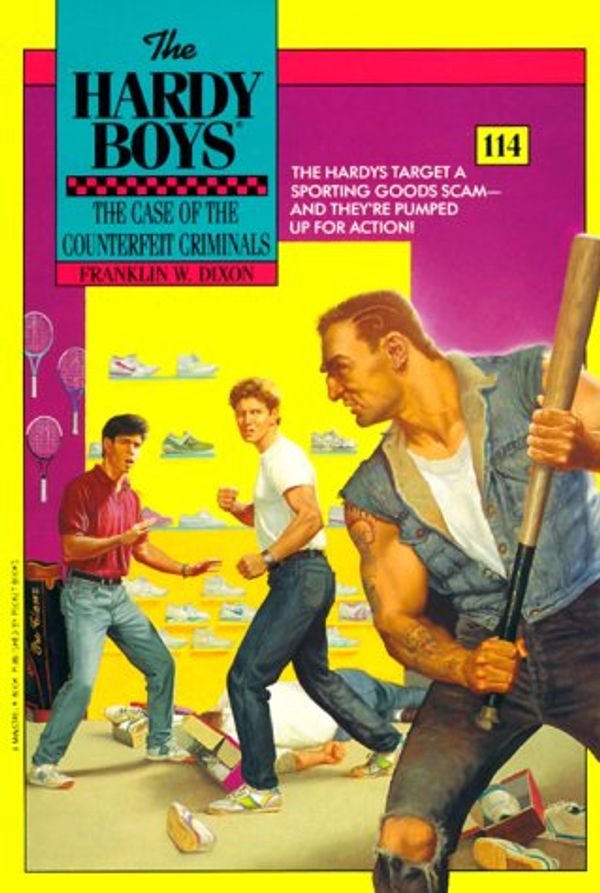 Cover Art for 9780671730611, Case of the Counterfeit Criminals (The Hardy Boys #114) by Franklin W. Dixon
