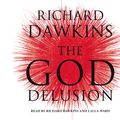 Cover Art for 9781846570377, The God Delusion by Richard Dawkins