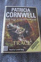 Cover Art for 9781405601825, Trace by Patricia Cornwell