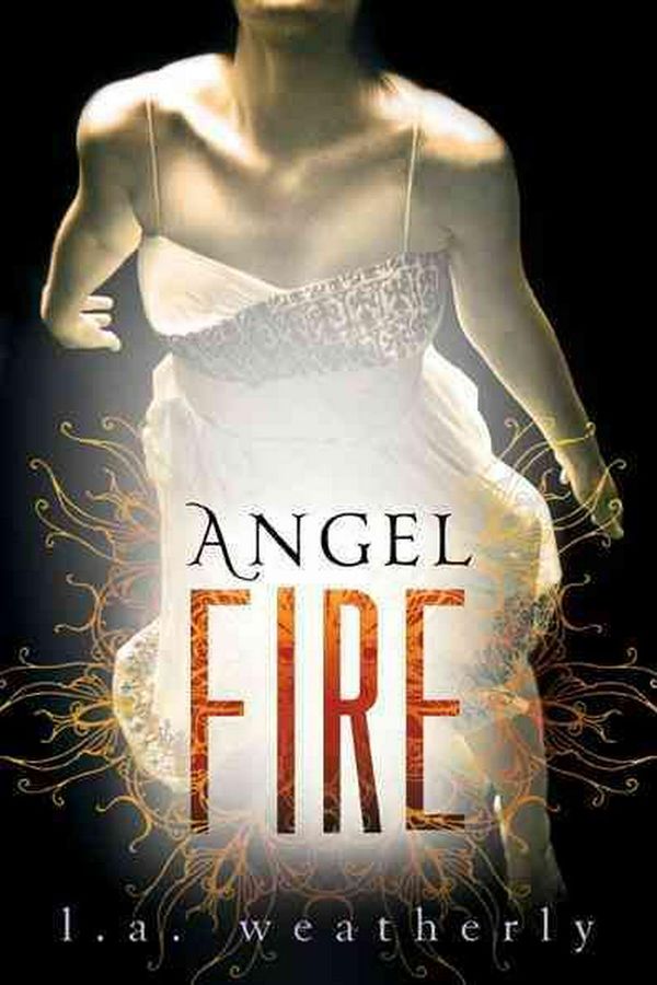 Cover Art for 9780763660642, Angel Fire by L. A. Weatherly