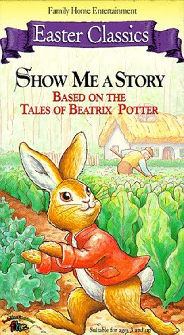 Cover Art for 9786304307267, Show Me A Story - Based on the Tales of Beatrix Potter (Box Set, Vol. 1 & 2) (Easter Classics) [VHS] by 