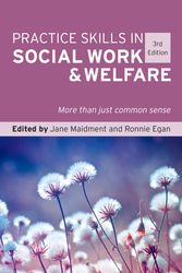 Cover Art for 9781743318317, Practice Skills in Social Work and Welfare by Jane Maidment