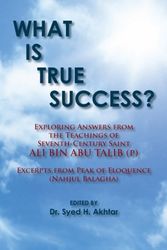 Cover Art for 9781461014539, What Is True Success? by Ali Bin Abu Talib