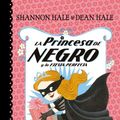 Cover Art for 9780606406024, La Princesa de Negro y La Fiesta Perfecta (the Princess in Black and the Perfect Princess Party) (La Princesa de Negro 2 / The Princess in Black (Book 2)) by Shannon Hale, Dean