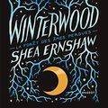 Cover Art for 9782700275551, Winterwood - La forêt des âmes perdues by Shea Ernshaw