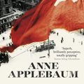 Cover Art for 9780141021874, Iron Curtain: The Crushing of Eastern Europe by Anne Applebaum