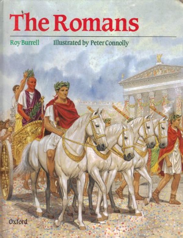 Cover Art for 9780199171620, The Romans (Rebuilding the past) by R.e.c. Burrell