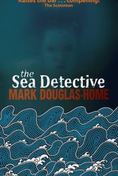 Cover Art for 9781905207824, The Sea Detective by Mark Douglas-Home