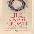 Cover Art for 9780671045098, The Grass Crown by Colleen McCullough