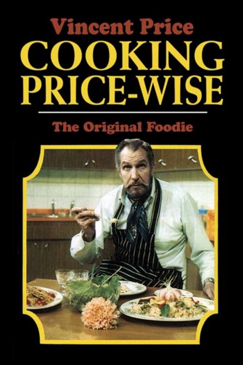 Cover Art for 9780486819075, Cooking Price-WiseThe Original Foodie by Vincent Price