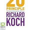 Cover Art for 9781743191002, The 80/20 Principle by Richard Koch