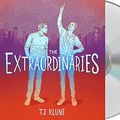 Cover Art for 9781250755759, The Extraordinaries by Tj Klune