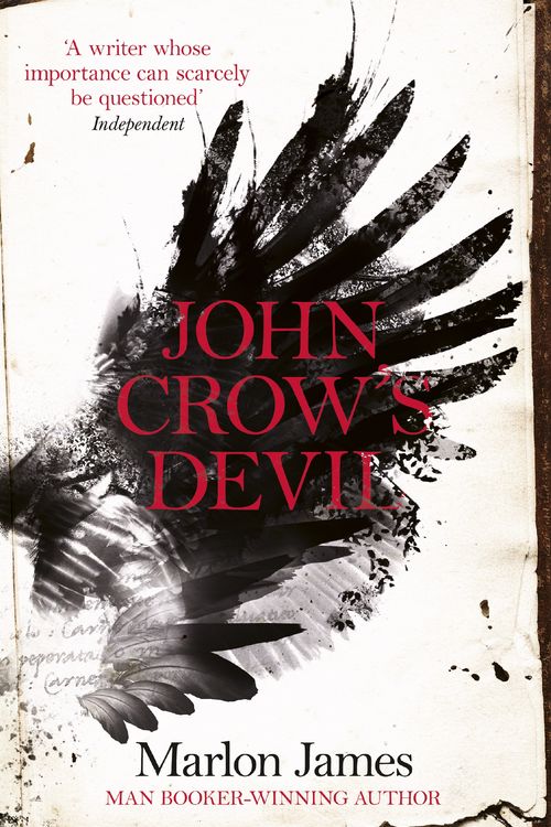 Cover Art for 9781780748498, John Crow's Devil by Marlon James