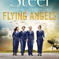 Cover Art for 9781529021769, Flying Angels by Danielle Steel
