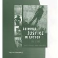 Cover Art for 9780495100904, Criminal Justice in Action by Larry K Gaines