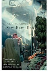 Cover Art for 9780747569275, I Saw Ramallah by Mourid Barghouti