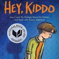 Cover Art for 9780545902489, Hey, Kiddo by Jarrett Krosoczka