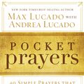 Cover Art for 9780718014056, Pocket Prayers by Max Lucado