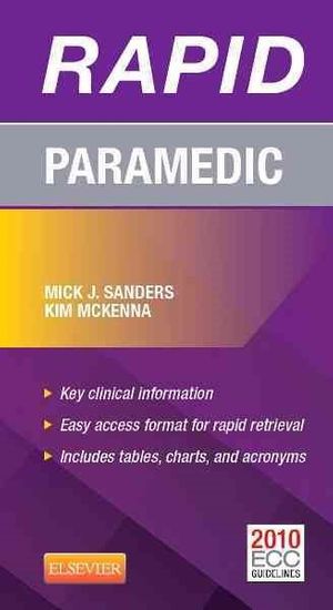 Cover Art for 9780323072670, RAPID Paramedic by Sanders, Mick J., McKenna, Kim