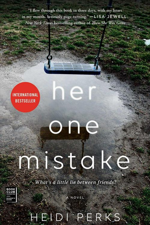 Cover Art for 9781501198328, Her One Mistake by Heidi Perks