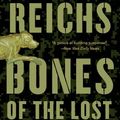 Cover Art for 9781476772462, Bones of the Lost by Kathy Reichs