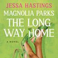 Cover Art for 9780593474907, The Long Way Home by Jessa Hastings
