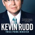 Cover Art for 9780522867329, Kevin Rudd: Twice Prime Minister by Weller, Patrick