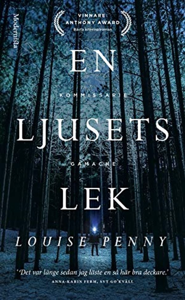 Cover Art for 9789177818274, En ljusets lek by Louise Penny