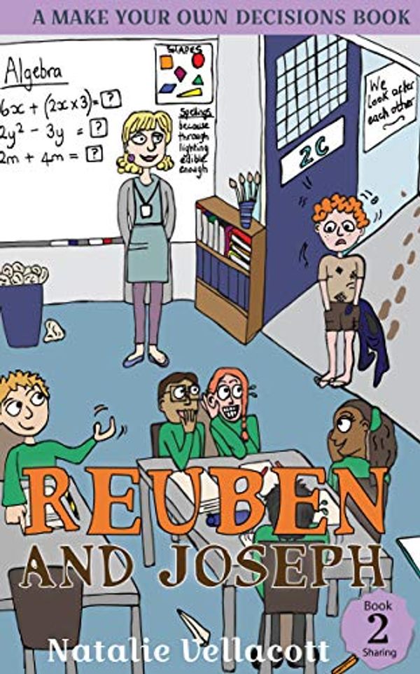 Cover Art for B074HTF9Q4, Reuben and Joseph: A Make Your Own Decisions Book (The Adventures of Reuben Sense 2) by Natalie Vellacott