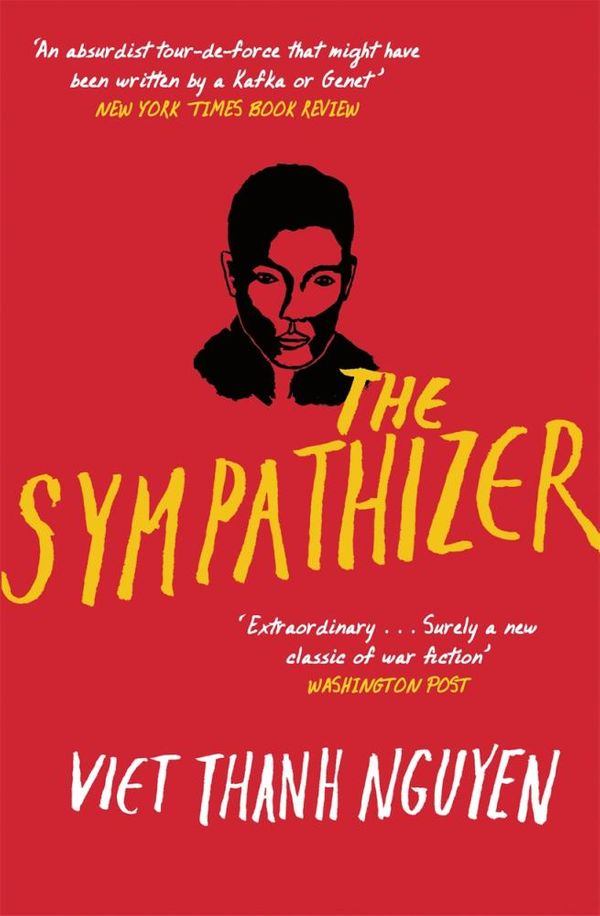 Cover Art for 9781472151735, The Sympathizer by Viet Thanh Nguyen