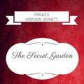 Cover Art for 9781533280671, The Secret Garden: By Frances Hodgson Burnett - Illustrated by Frances Hodgson Burnett