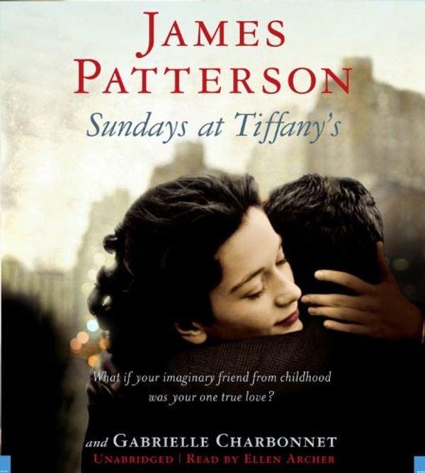 Cover Art for 9781600245312, Sundays at Tiffany's by James Patterson