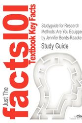 Cover Art for 9781619052130, Outlines & Highlights for Research Methods: Are You Equipped? by Jennifer Bonds-Raacke (Cram101 Textbook Reviews) by Cram101 Textbook Reviews, Cram101 Textbook Reviews