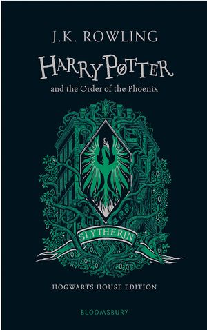 Cover Art for 9781526618207, Harry Potter and the Order of the Phoenix – Slytherin Edition (House Edition Slytherin) by J.k. Rowling