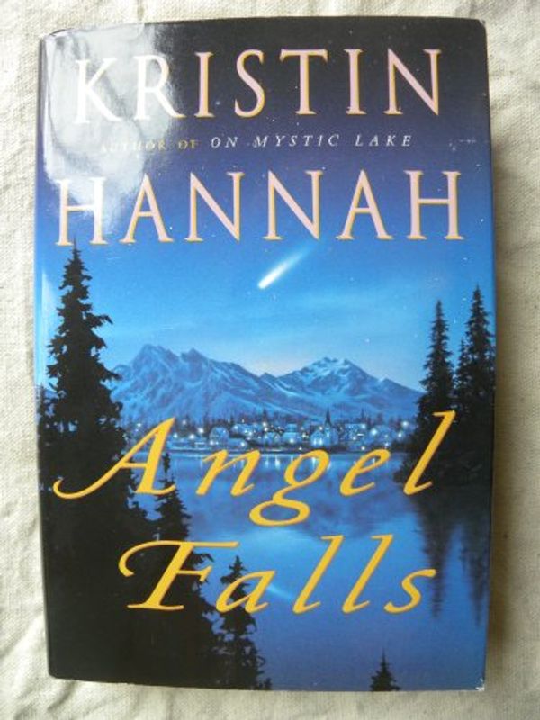 Cover Art for 9780739408889, Angel Falls by Kristin Hannah