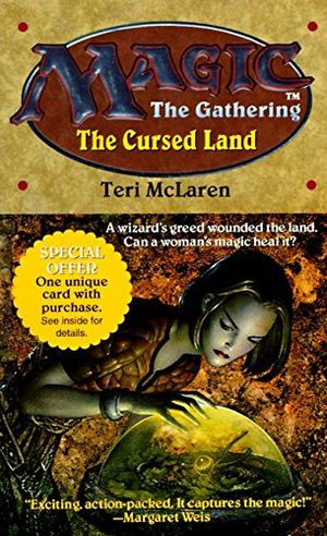 Cover Art for 9780061050169, The Cursed Land (Magic: The Gathering) by Teri McLaren