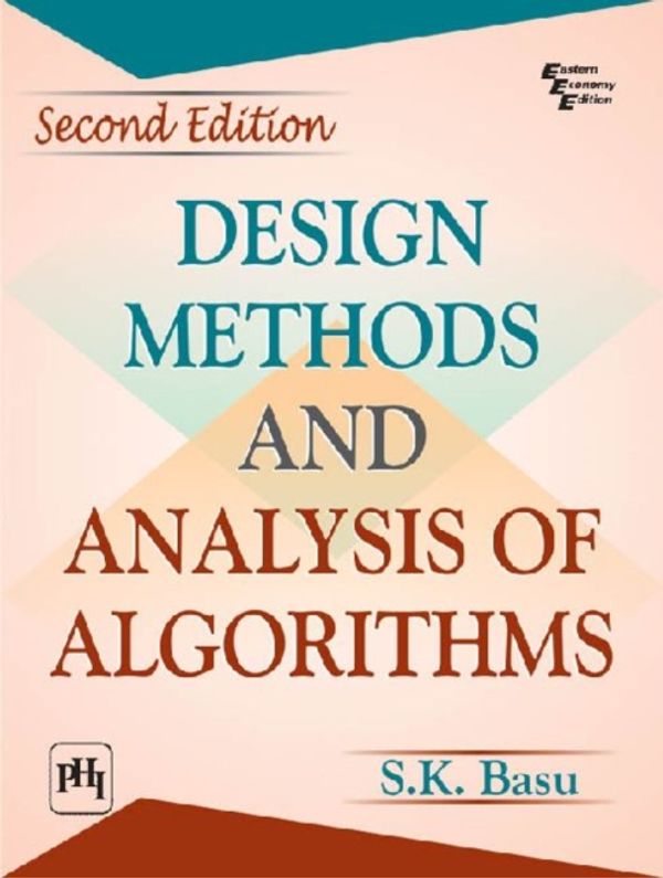 Cover Art for 9788120347465, Design Methods and Analysis of Algorithms by S. K. Basu