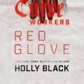 Cover Art for 9781442403413, Red Glove by Holly Black