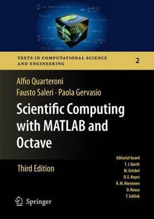 Cover Art for 9783642263941, Scientific Computing with MATLAB and Octave by Alfio Quarteroni