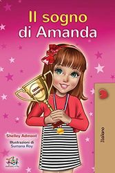 Cover Art for 9781525930430, Amanda's Dream (Italian Book for Kids) by Shelley Admont, KidKiddos Books