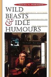 Cover Art for 9780674952904, Wild Beasts and Idle Humours by Daniel Robinson